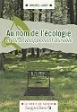 Au nom de l'écologie et développ.durable