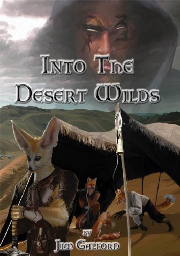 Into The Desert Wilds (The Fall of Eldvar Book 2)