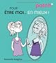 Patch pour �tre moi... en mieux !