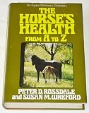 The horse's health from A to Z : an equine veterinary dictionary
