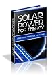 Solar Power For Energy!