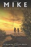 Mike: The Circle of Friends, Book IV