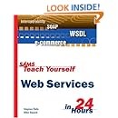Sams Teach Yourself Web Services in 24 Hours