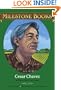 Cesar Chavez: A Hero for Everyone (Milestone Books)