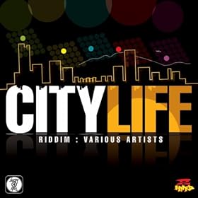 City Life Riddim