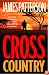 Cross Country (Alex Cross Novels)