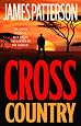 Cross Country (Alex Cross Novels)