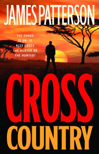 Cross Country (Alex Cross Novels)