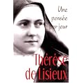 Th�r�se de Lisieux : Une pens�e par jour