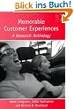 Memorable Customer Experiences: A Research Anthology (Histories of Vision S.)