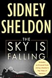 The Sky Is Falling with Bonus Material by Sidney Sheldon The Sky Is Falling by Sidney Sheldon