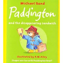Paddington and the Disappearing Sandwich