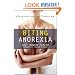 Biting Anorexia: A Firsthand Account of an Internal War