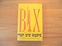 Bix: Man and Legend