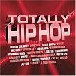 Totally Hip Hop Totally Hip Hop