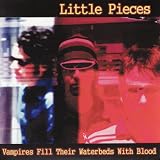 Vampires Fill Their Waterbeds With Blood