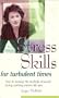 Stress Skills for Turbulent Times