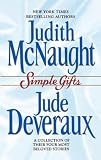 Simple Gifts : Four Heartwarming Christmas Stories : Just Curious / Miracles / Change of Heart / Double Exposure