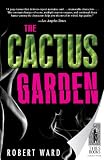 The Cactus Garden
