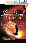 Developing a Supernatural Lifestyle:...