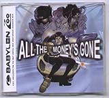 BABYLON ZOO - ALL THE MONEYS GONE - CD (not vinyl)
