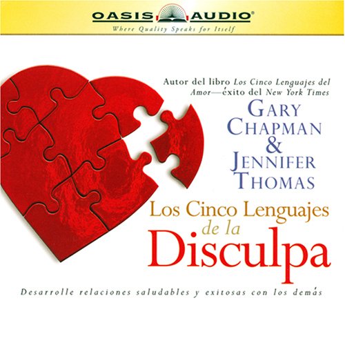 los cinco lenguajes de la disculpa the five languages of apology