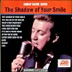 Sings the Shadow of Your Smile