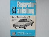 Produkt-Bild: Opel Commodore C 2.5 S  ab 9.1978 Reparaturanleitung Bucheli Verlag  Nr. 344/345