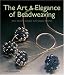 Art & Elegance of Beadweaving, The