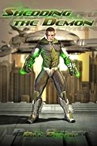 Shedding the Demon Shedding the Demon