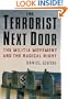 The Terrorist Next Door: The Militia Movement and the Radical Right
