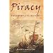 Piracy: The Complete History (General Military)