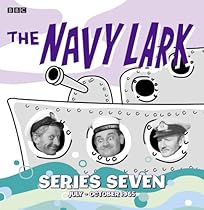 The Navy Lark Collection: Series 7: July - October 1965
