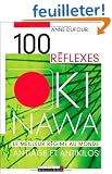 100 R�flexes Okinawa : Anti�ge et antikilos