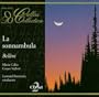Bellini : La Sonnambula