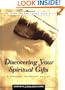 Discovering Your Spiritual Gifts: A Personal Inventory Method