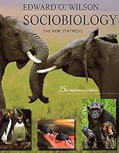 Sociobiology: The New Synthesis, Twenty-Fifth Anniversary Edition