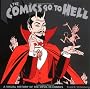 The Comics Go to Hell: A Visual History of the Devil in Comics