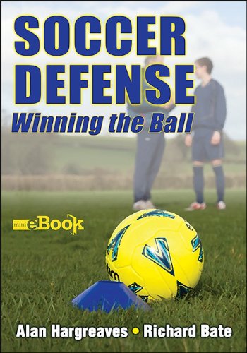 Soccer Defense: Winning the Ball Mini eBook