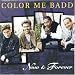 Color Me Badd - Now & Forever