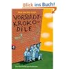 Vorstadtkrokodile: Eine Geschichte vom Aufpassen