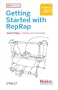 Getting Started With RepRap: 3d Printing on Your Desktop