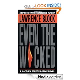 Even the Wicked: A Matthew Scudder Novel (Matthew Scudder Mysteries)