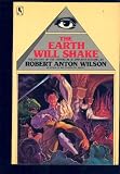 Earth Will Shake (Historical Illuminatus Chronicles, Volume 1)
