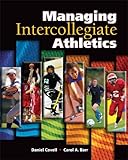 Managing Intercollegiate Athletics