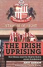 The Irish Uprising...