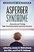 Asperger Syndrome: Assessing and Treating High-Functioning Autism Spectrum Disorders