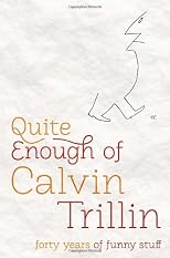 Quite enough of Calvin Trillin