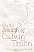 Quite enough of Calvin Trillin