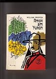 Kein Autor - Amok am Yukon Allan Walker der berühmteste Sergeant der Royal Canadian Mounte...